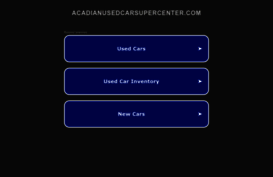 acadianusedcarsupercenter.com