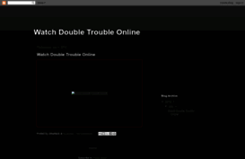 double-trouble-full-movie.blogspot.ie