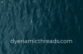 dyenamicthreads.com