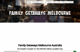 family-getaways-melbourne.com