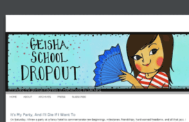 geishaschooldropout.com