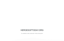 heroesoftoday.org