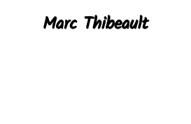 marcthibeault.com
