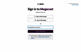 megacast.slack.com