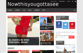 nowthisyougottasee.com