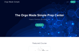 orgo-made-simple.usefedora.com