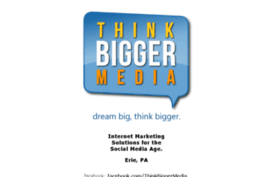 thinkbiggermedia.com