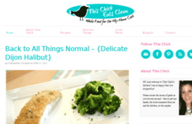 thischickeatsclean.com