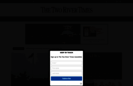 tworivertimes.com