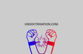 undoctrination.com