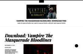 vampirethemasqueradebloodlinesdownload.wordpress.com