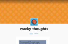 wacky-thoughts.tumblr.com