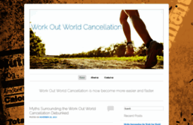 workoutworldcancellation.wordpress.com