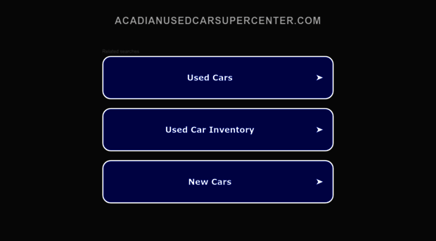 acadianusedcarsupercenter.com