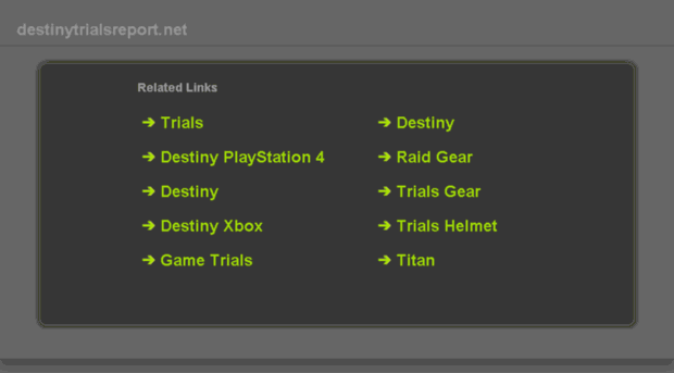 destinytrialsreport.net