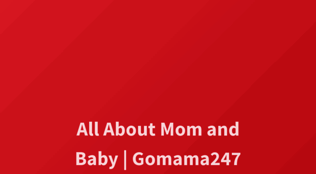 gomama247.com