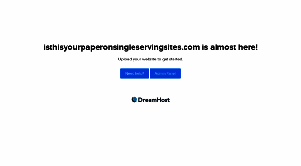 isthisyourpaperonsingleservingsites.com