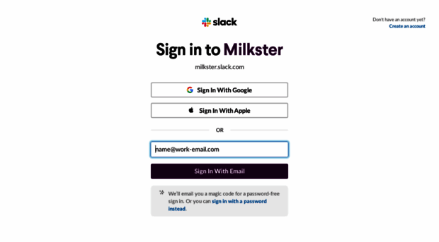 milkster.slack.com