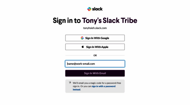 tonyhsieh.slack.com